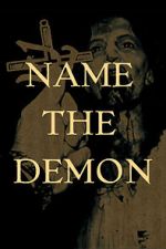 Watch Name the Demon FMoviesFree