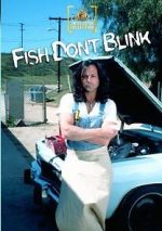 Watch Fish Don\'t Blink FMoviesFree