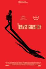 Watch The Transfiguration FMoviesFree