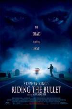 Watch Riding the Bullet FMoviesFree