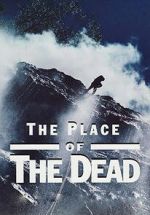 Watch The Place of the Dead FMoviesFree