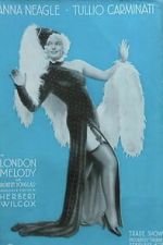 Watch London Melody FMoviesFree