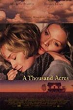 Watch A Thousand Acres FMoviesFree