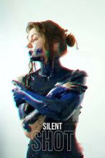 Watch Silent Shot FMoviesFree