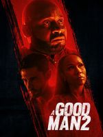 Watch A Good Man 2 FMoviesFree