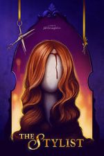 Watch The Stylist FMoviesFree