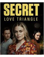 Watch Secret Love Triangle FMoviesFree