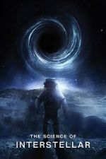 Watch The Science of Interstellar FMoviesFree
