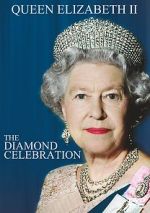 Watch Queen Elizabeth II - The Diamond Celebration FMoviesFree