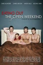 Watch Eating Out: The Open Weekend FMoviesFree