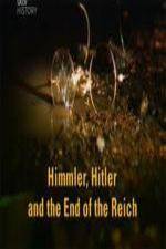 Watch Himmler Hitler  End of the Third Reich FMoviesFree