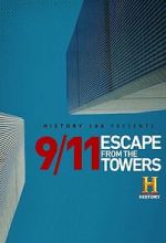 Watch 9/11: Escape from the Towers FMoviesFree