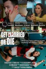 Watch Get Married or Die FMoviesFree
