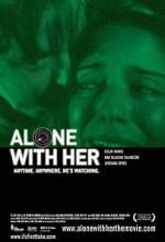 Watch Alone with Her FMoviesFree