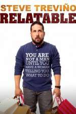 Watch Steve Trevino: Relatable FMoviesFree