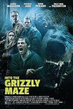 Watch Into the Grizzly Maze FMoviesFree