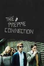 Watch The Preppie Connection FMoviesFree