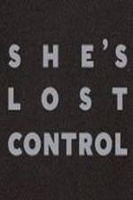 Watch She's Lost Control FMoviesFree