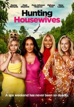 Watch Hunting Housewives FMoviesFree