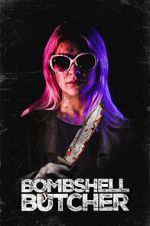 Watch The Bombshell Butcher FMoviesFree