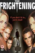 Watch The Frightening FMoviesFree