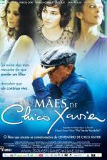 Watch As M�es de Chico Xavier FMoviesFree