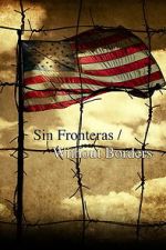 Watch Sin Fronteras Without Borders FMoviesFree