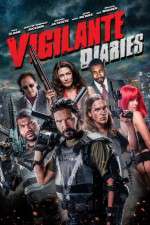 Watch Vigilante Diaries FMoviesFree