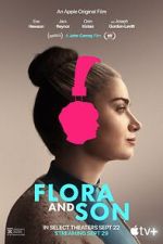 Watch Flora and Son FMoviesFree