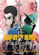 Watch Lupin the Third: The Gravestone of Daisuke Jigen FMoviesFree