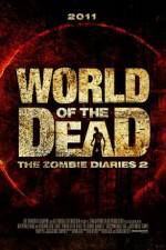 Watch World of the Dead The Zombie Diaries FMoviesFree