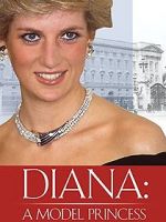 Watch Diana: Model Princess FMoviesFree