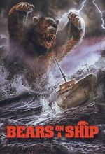 Watch Bears on a Ship FMoviesFree