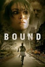 Watch Bound FMoviesFree