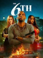 Watch The 6th FMoviesFree