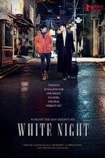 Watch White Night FMoviesFree
