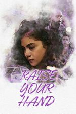 Watch Raise Your Hand FMoviesFree