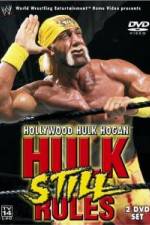 Watch Hollywood Hulk Hogan Hulk Still Rules FMoviesFree