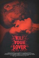 Watch Kill Your Lover FMoviesFree