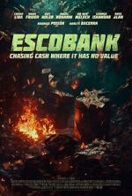 Watch Escobank FMoviesFree