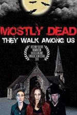 Watch Mostly Dead FMoviesFree