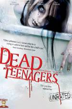 Watch Dead Teenagers FMoviesFree