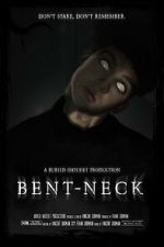Watch Bent Neck (Short 2020) FMoviesFree