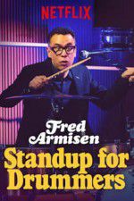Watch Fred Armisen: Standup For Drummers FMoviesFree