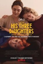 Watch His Three Daughters FMoviesFree