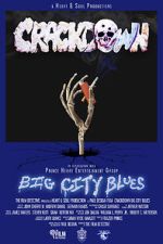 Watch Crackdown Big City Blues FMoviesFree