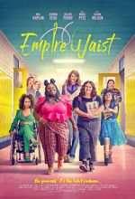 Watch Empire Waist FMoviesFree