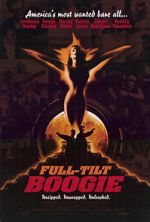 Watch Full Tilt Boogie FMoviesFree