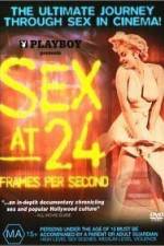 Watch Sex at 24 Frames Per Second FMoviesFree
