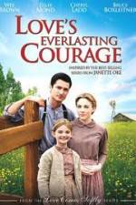 Watch Love's Everlasting Courage FMoviesFree
